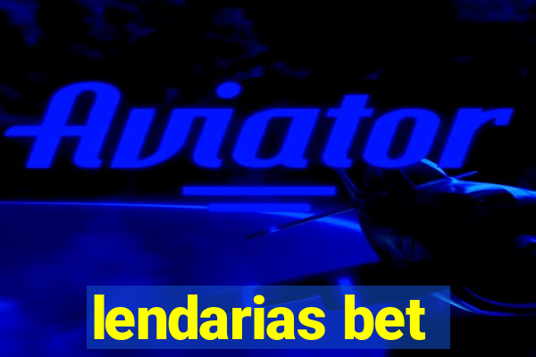 lendarias bet